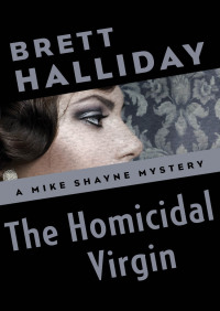 Cover image: The Homicidal Virgin 9781504014687