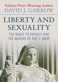 Immagine di copertina: Liberty and Sexuality 9781504015554