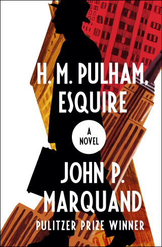 Cover image: H. M. Pulham, Esquire 9781504052894
