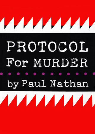 Cover image: Protocol for Murder 9781877946462