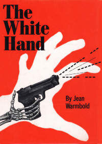 Cover image: The White Hand 9780932966797