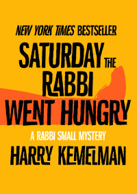 Imagen de portada: Saturday the Rabbi Went Hungry 9781504016056