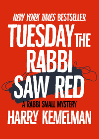Imagen de portada: Tuesday the Rabbi Saw Red 9781504016087