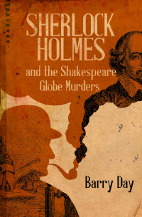 Imagen de portada: Sherlock Holmes and the Shakespeare Globe Murders 9781504016490