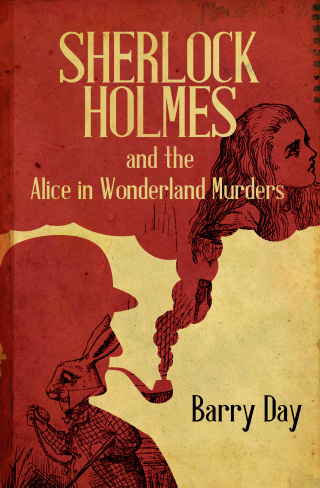 表紙画像: Sherlock Holmes and the Alice in Wonderland Murders 9781504016520