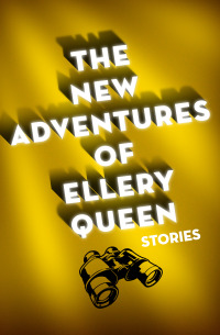 Cover image: The New Adventures of Ellery Queen 9781504016544