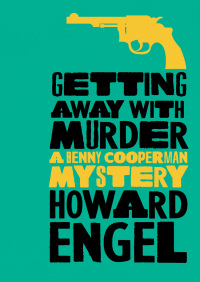 Cover image: Getting Away with Murder 9781504017022