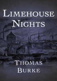 Imagen de portada: Limehouse Nights 9781504017237