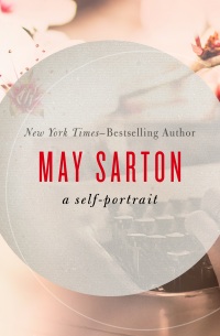 Cover image: May Sarton: A Self-Portrait 9781504017923