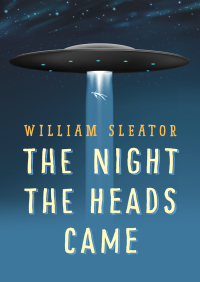 Immagine di copertina: The Night the Heads Came 9781504019071