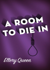 Cover image: A Room to Die In 9781504019170