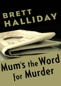 Imagen de portada: Mum's the Word for Murder 9781504019361