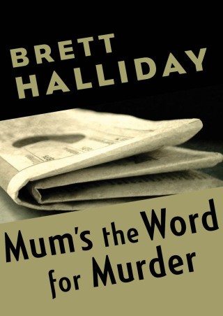 Imagen de portada: Mum's the Word for Murder 9781504019361