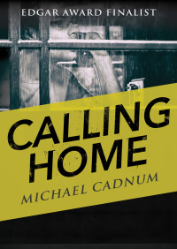 Cover image: Calling Home 9781504019743