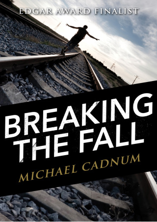 Cover image: Breaking the Fall 9781504019774