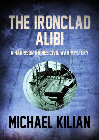 Imagen de portada: The Ironclad Alibi 9781504020053