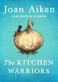 Cover image: The Kitchen Warriors 9780340335178