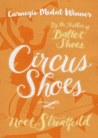 Cover image: Circus Shoes 9781504021067