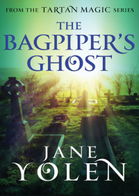 Omslagafbeelding: The Bagpiper's Ghost 9781504021074