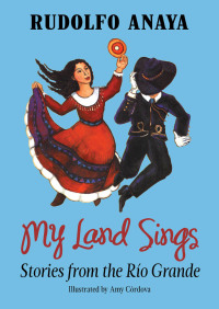 Cover image: My Land Sings 9780688150785