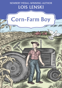表紙画像: Corn-Farm Boy 9781504022026