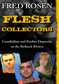 Titelbild: Flesh Collectors 9781504023047