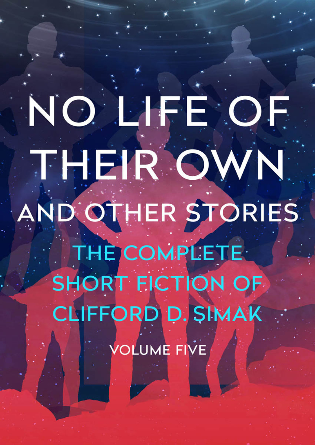 No Life of Their Own And Other Stories