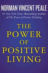 Omslagafbeelding: The Power of Positive Living 9781504051941
