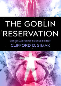 Titelbild: The Goblin Reservation 9781504045735