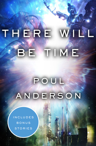 Immagine di copertina: There Will Be Time 9781504024358