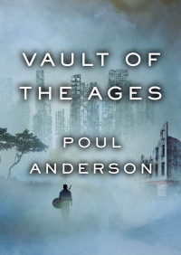 Cover image: Vault of the Ages 9780425038406