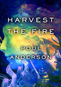 Cover image: Harvest the Fire 9780312859435