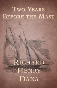 Cover image: Two Years Before the Mast 9781504025195