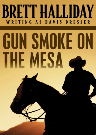 Imagen de portada: Gun Smoke on the Mesa 9781504025386