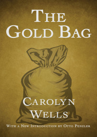 Immagine di copertina: The Gold Bag 9781504025843