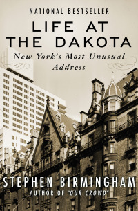 Immagine di copertina: Life at the Dakota 9781493024735