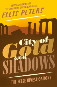 Titelbild: City of Gold and Shadows 9781504027175