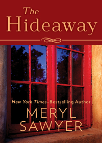 Cover image: The Hideaway 9781504027236