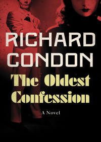 صورة الغلاف: The Oldest Confession 9781504027731