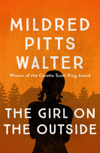 Cover image: The Girl on the Outside 9781504027878