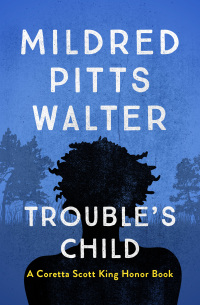 Cover image: Trouble's Child 9781504027892