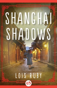 表紙画像: Shanghai Shadows 9781504028028