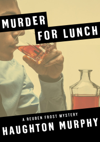 Omslagafbeelding: Murder for Lunch 9781504028141