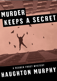 Cover image: Murder Keeps a Secret 9781504028172