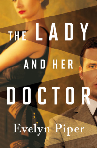 Omslagafbeelding: The Lady and Her Doctor 9781504028288