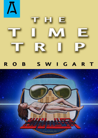 Cover image: The Time Trip 9781504028844