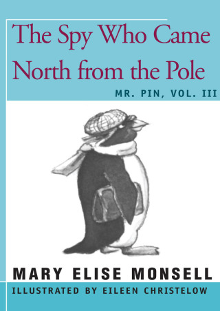 Cover image: The Spy Who Came North from the Pole 9781504029667