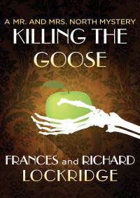 Cover image: Killing the Goose 9781504031196