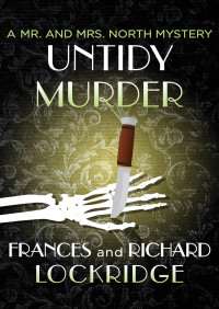 Imagen de portada: Untidy Murder 9781504031257