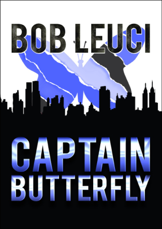 Imagen de portada: Captain Butterfly 9781504032339